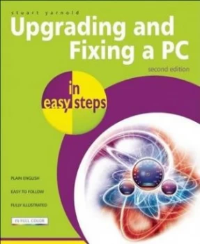 Image of Upgrading and Fixing a PC in Easy Steps by Stuart Yarnold Book