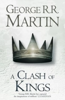 Image of A Clash of Kings hardback Reissue by George R.R. Martin Hardback