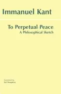 Image of to perpetual peace a philosophical sketch
