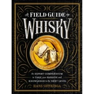 Image of A Field Guide to Whisky
