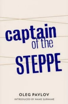 Image of Captain of the Steppe by Oleg Pavlov Book
