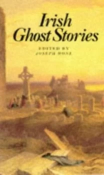 Image of Irish Ghost Stories by Robert Bernen and Joseph Hone Book