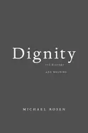 Image of dignity its history and meaning