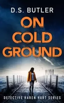 Image of On Cold Ground by D. S. Butler