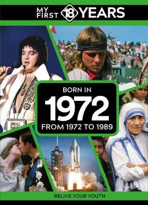 Image of My First 18 Years - Born in 1972 : From 1972 to 1989 Hardback