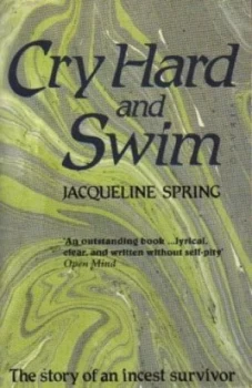 Image of Cry Hard and Swim by Jacqueline Spring Paperback