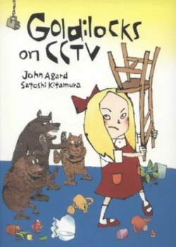 Image of Goldilocks on Cctv by John Agard Paperback