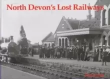 Image of North Devon's Lost Railways