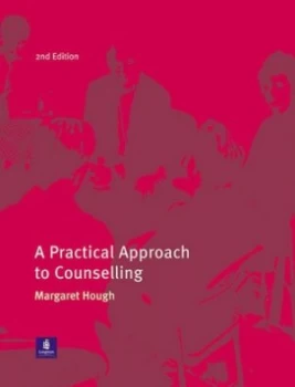 Image of A Practical Approach to Counselling by Margaret Hough Paperback