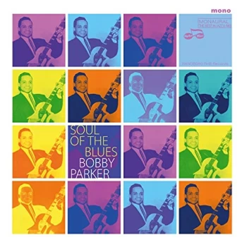 Image of Bobby Parker - Soul of the Blues CD