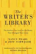 Image of writers library the authors you love on the books that changed their lives