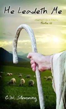 Image of HE LEADETH ME