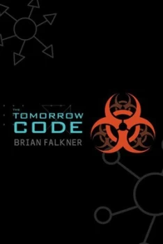 Image of The Tomorrow Code by Brian Falkner Paperback