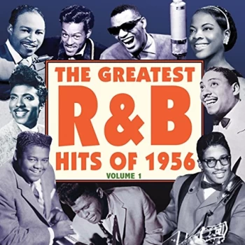 image of Various Artists - The Greatest R&amp;B Hits of 1956 CD