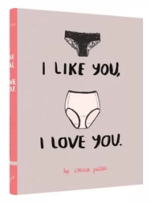 Image of I like you I love you by Carissa Potter Carlson