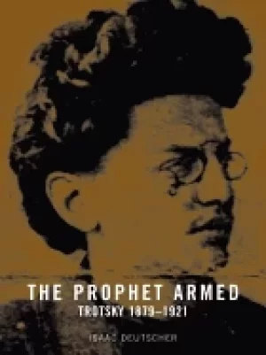 Image of prophet armed trotsky 1879 1921