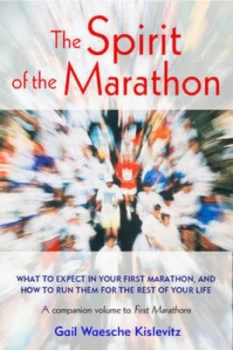 Image of The Spirit of the Marathon by Gail Waesche Kislevitz Paperback