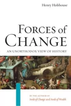 Image of Forces of change by Henry Hobhouse