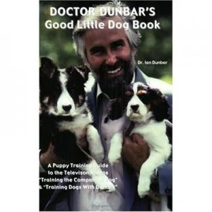 Image of Dr. Dunbars Good Little Dog Book by Ian Dunbar Book