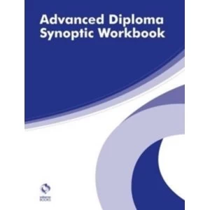 image of Advanced Diploma Synoptic Workbook