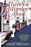 Image of theres a murder afoot a sherlock holmes bookshop mystery