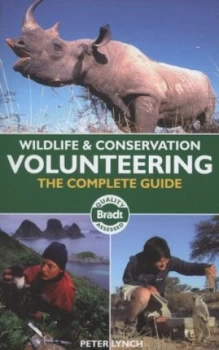 Image of Wildlife and Conservation Volunteering by Peter Lynch Paperback