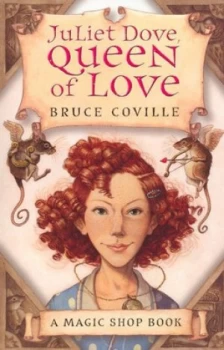 Image of Juliet Dove Queen of Love by Bruce Coville Paperback
