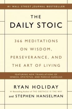 Image of The daily Stoic by Ryan Holiday