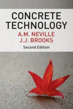 Image of Concrete Technology by A. M. Neville Paperback