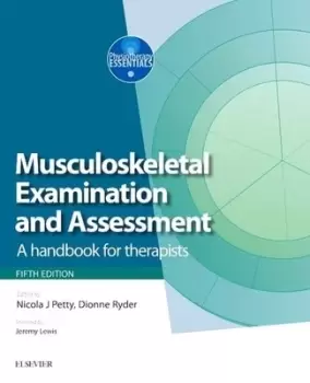 Image of Musculoskeletal examination and assessment by Nicola J. Petty