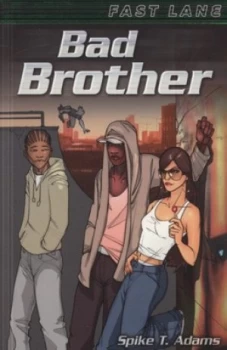 Image of Bad Brother by Spike T Adams Book