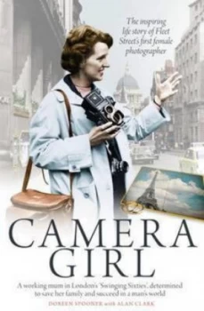 Image of Camera Girl by Doreen Spooner Hardback