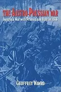 Image of austro prussian war austrias war with prussia and italy in 1866