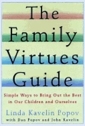 Image of family virtues guide simple ways to bring out the best in our children and