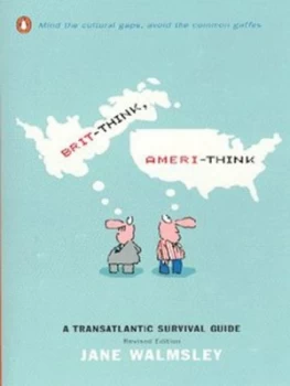 Image of Brit-Think Ameri-Think by Jane Walmsley Paperback