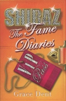 Image of The Fame Diaries by Grace Dent Paperback