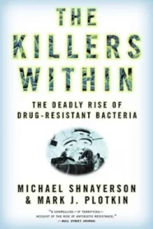 Image of The Killers Within by Michael Shnayerson