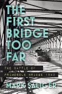 Image of first bridge too far the battle of primosole bridge 1943