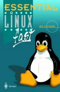 Image of Essential Linux Fast by Ian Chivers Book