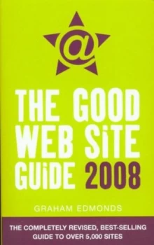 Image of The Good Web Site Guide 2008 by Graham Edmonds Paperback
