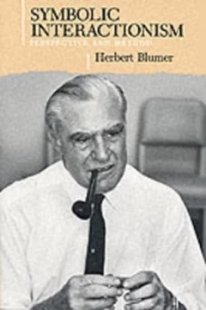 Image of Symbolic Interactionism by Herbert Blumer Paperback
