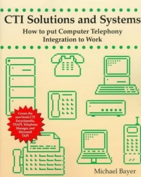 Image of Cti Solutions and Systems by Michael Bayer Book