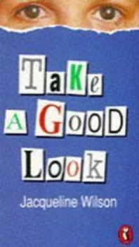 Image of Take a Good Look. by Jacqueline Wilson Paperback