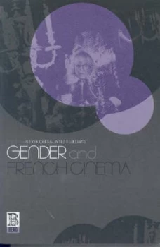 Image of Gender and French Cinema by Alex Hughes Paperback