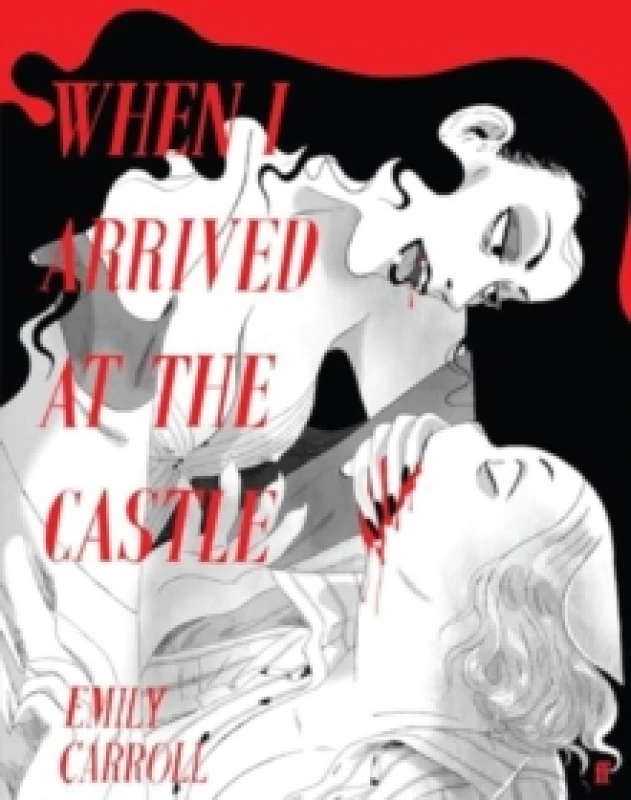 Image of When I Arrived at the Castle. Paperback. By E M Carroll Books