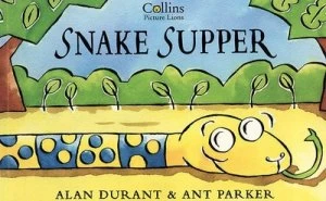 Image of Snake Supper by Alan Durant and Ant Parker Paperback