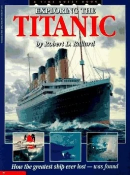 Image of Exploring the Titanic by Robert D Ballard and Patrick Crean Paperback