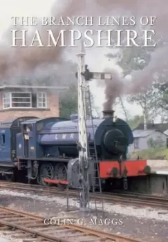 Image of The branch lines of Hampshire by Colin Gordon Maggs