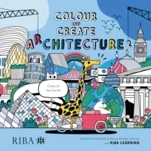 Image of Colour and Create Architecture 2 : Cities of the World