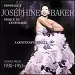 image of Josephine Baker - A Centenary Tribute (Music CD)